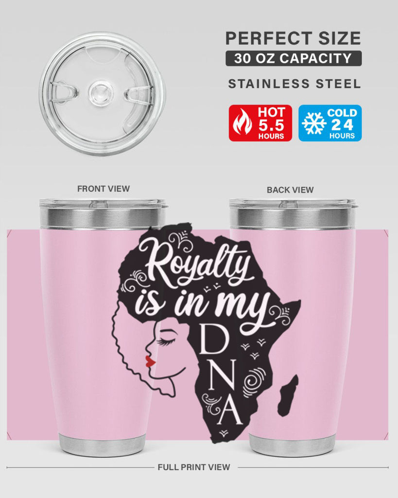 royalty is in my dna Style 10#- women-girls- Tumbler