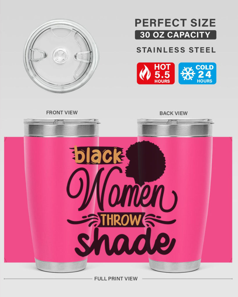 Black women throw shade Style 50#- women-girls- Tumbler