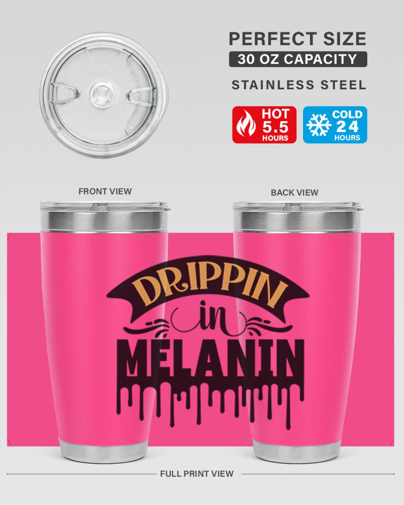 Drippin in melanin Style 41#- women-girls- Tumbler
