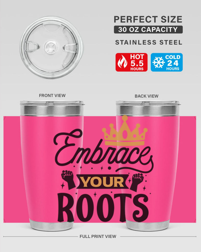 Embrace your roots Style 40#- women-girls- Tumbler
