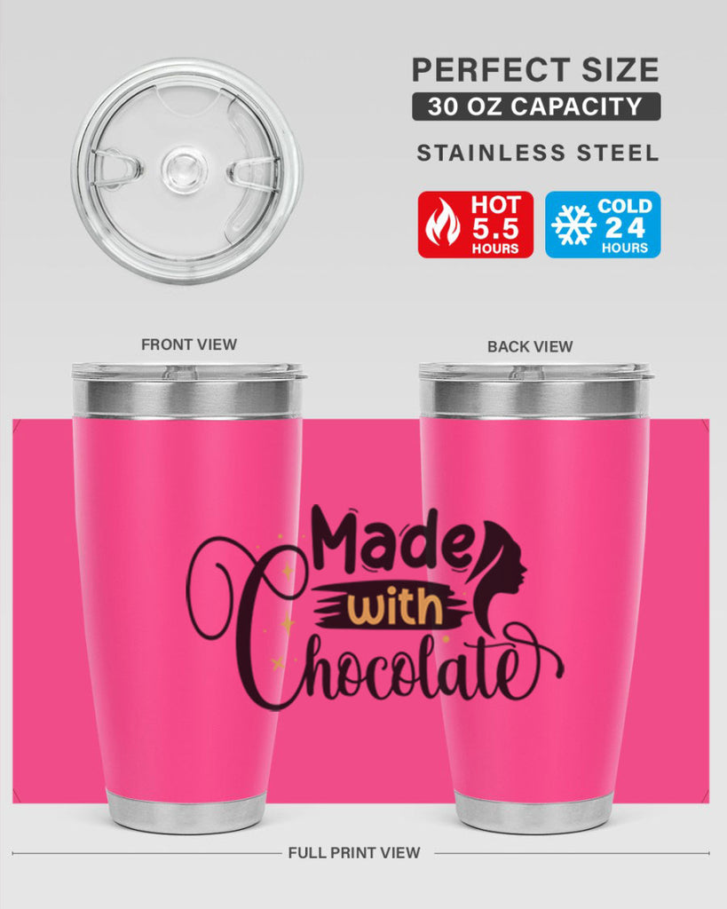 Made with chocolate Style 24#- women-girls- Tumbler