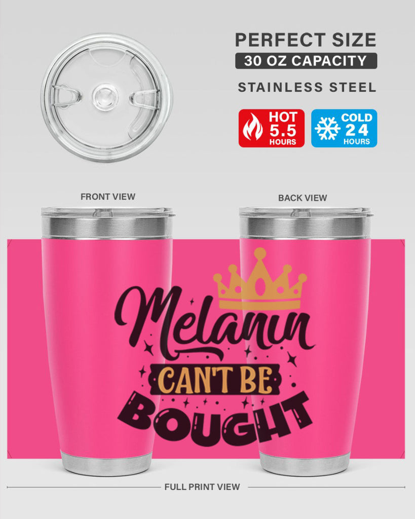 Melanin cant be bought Style 22#- women-girls- Tumbler