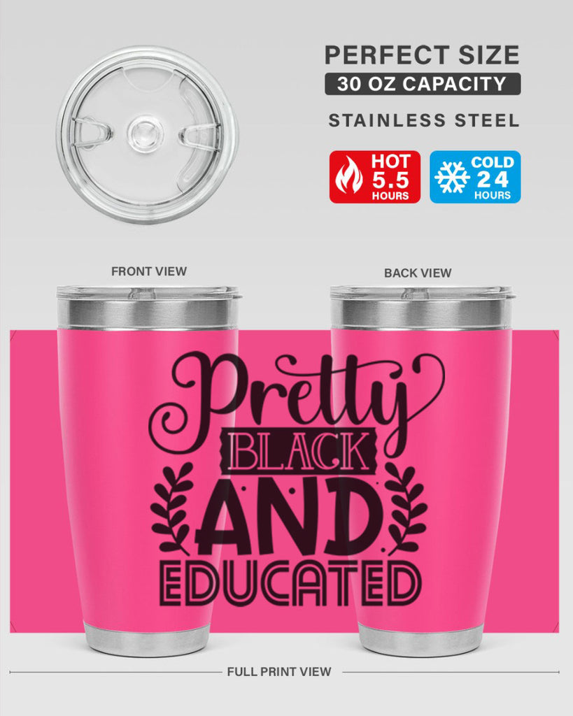 Pretty black and educated Style 11#- women-girls- Tumbler