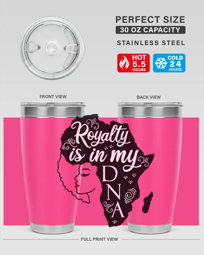 royalty is in my dna Style 10#- women-girls- Tumbler