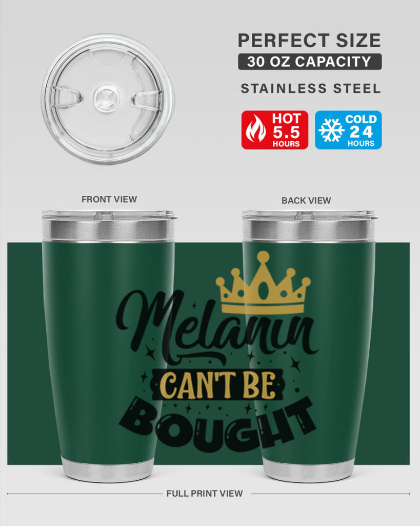 Melanin cant be bought Style 22#- women-girls- Tumbler