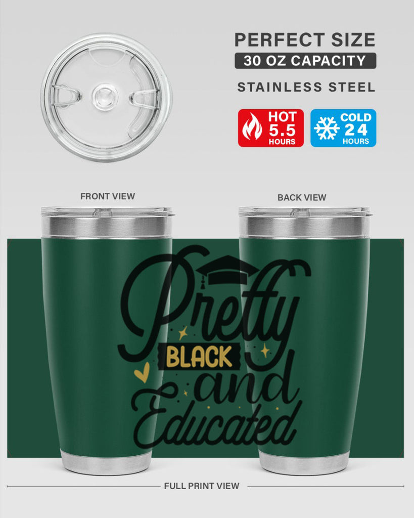 Pretty black and educated copy Style 12#- women-girls- Tumbler