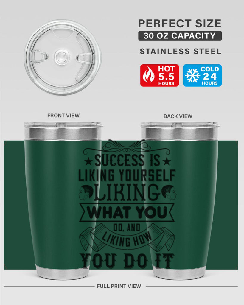 Success is liking yourself liking what you do and liking how you do it Style 2#- afro- Tumbler