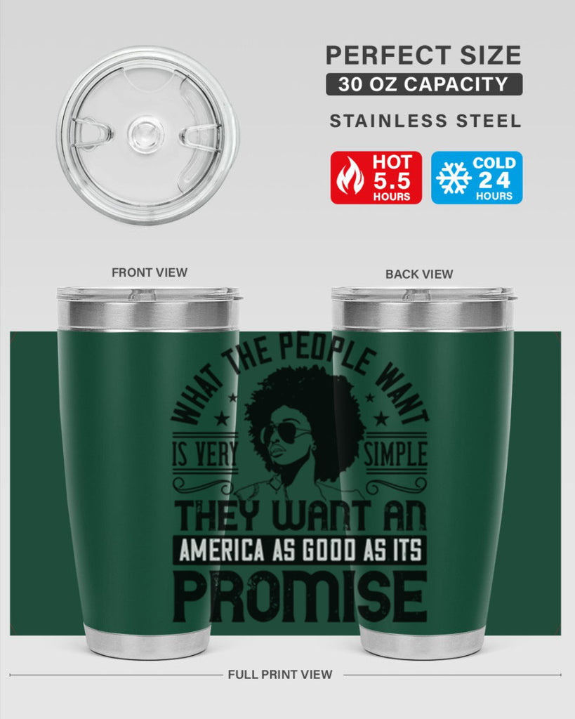 What the people want is very simple they want an America as good as its promise Style 12#- afro- Tumbler