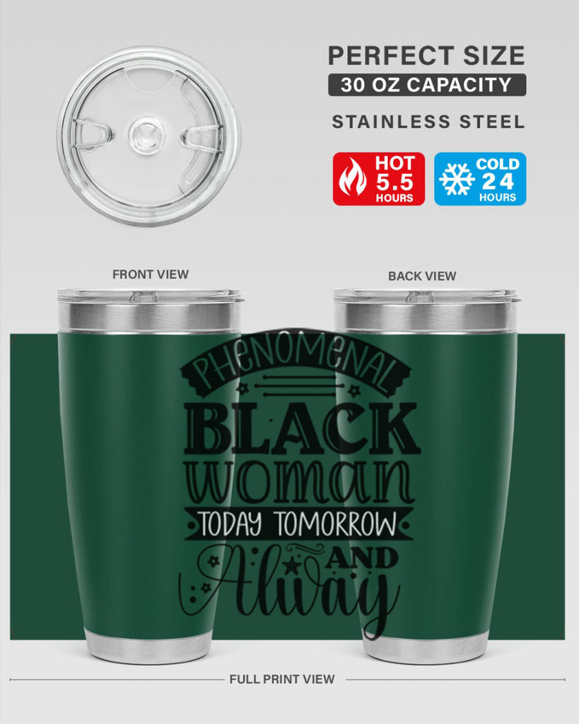 phenomenal black woman today tomorrow and always Style 16#- women-girls- Tumbler