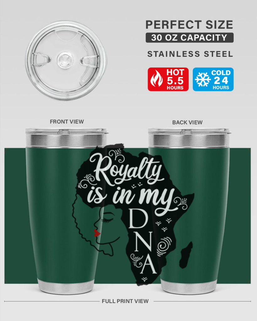 royalty is in my dna Style 10#- women-girls- Tumbler