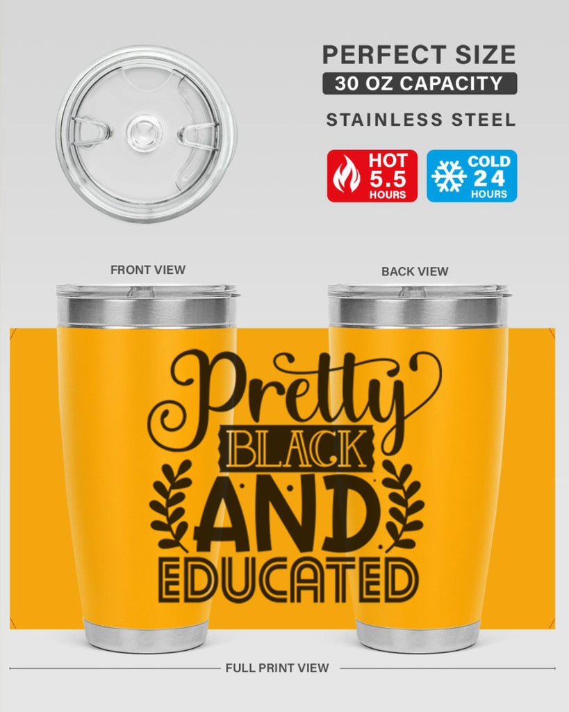 Pretty black and educated Style 11#- women-girls- Tumbler