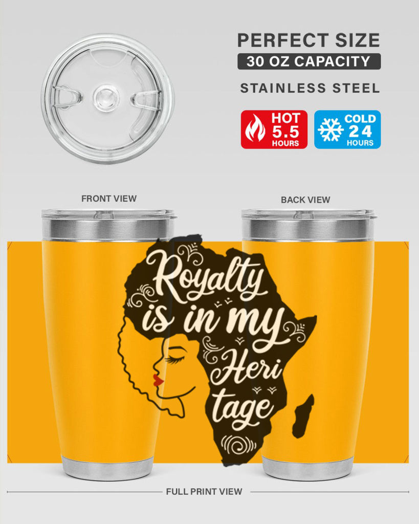 royalty is in my Hertitage Style 9#- women-girls- Tumbler