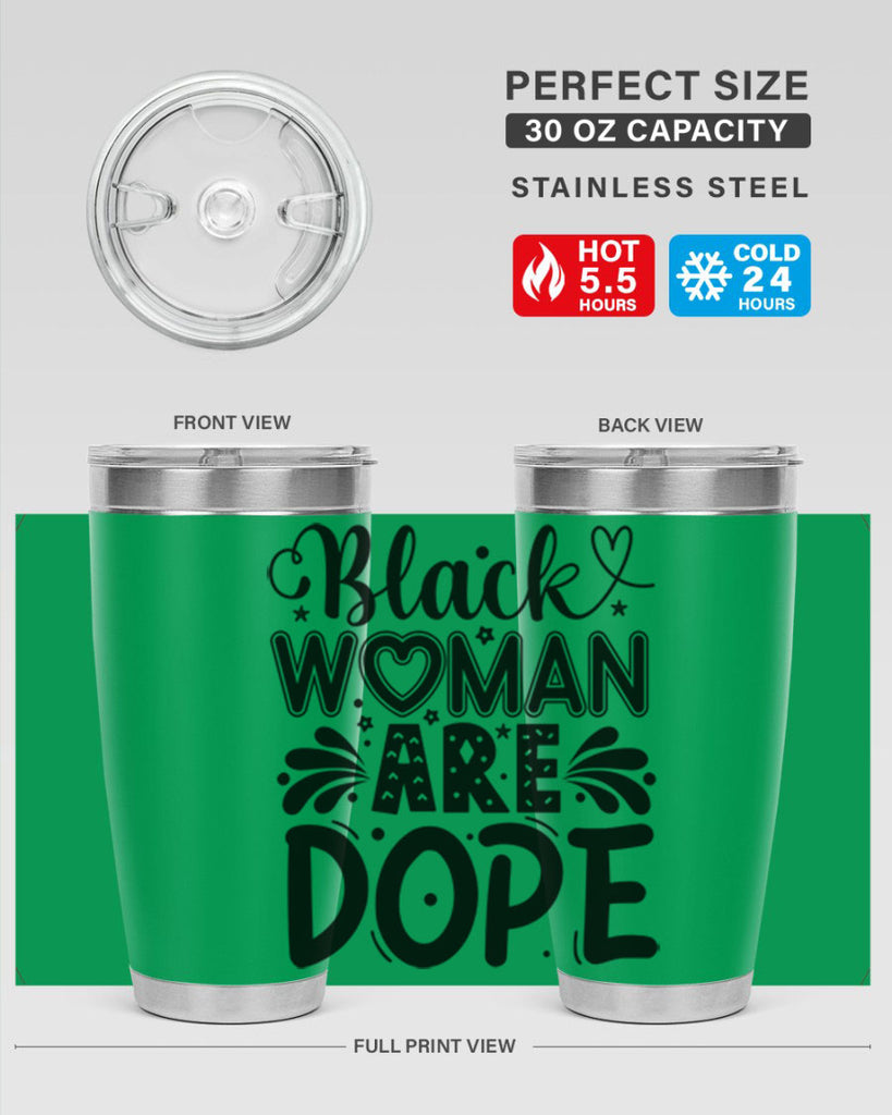 Black woman are dope Style 51#- women-girls- Tumbler
