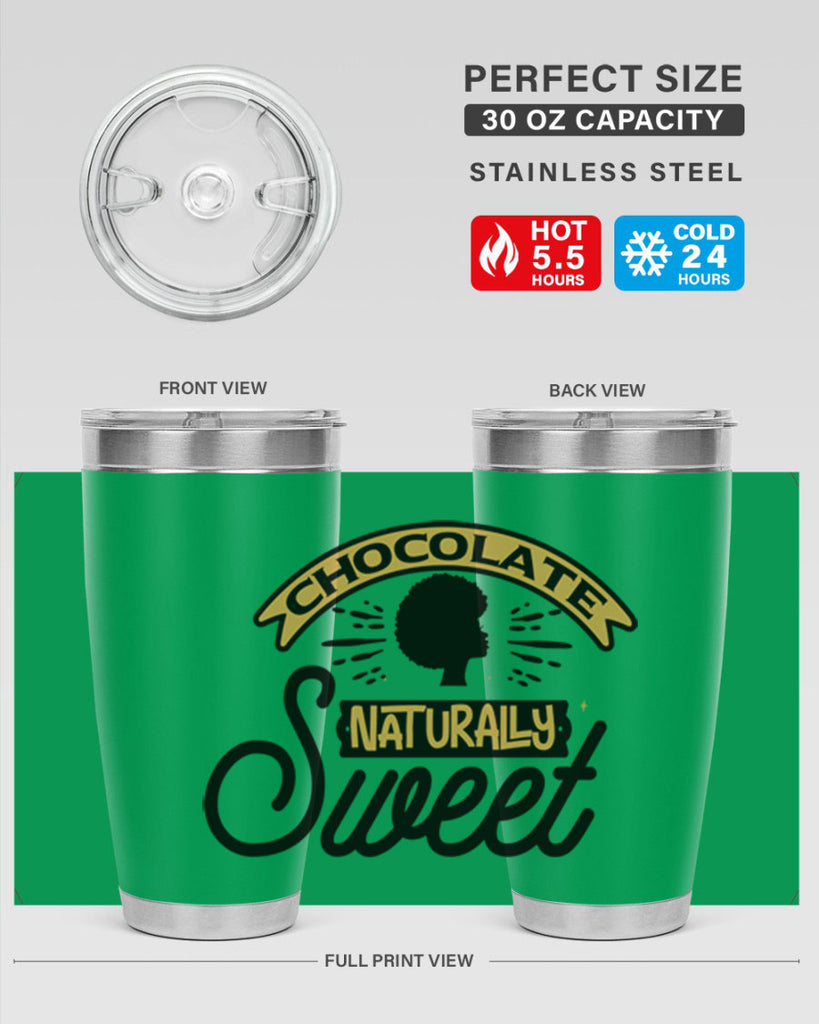 Chocolate naturally Sweet Style 44#- women-girls- Tumbler