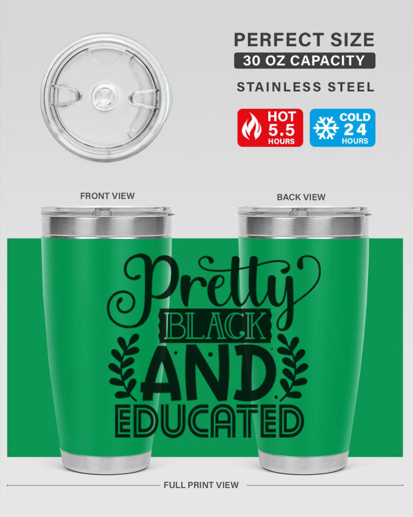 Pretty black and educated Style 11#- women-girls- Tumbler