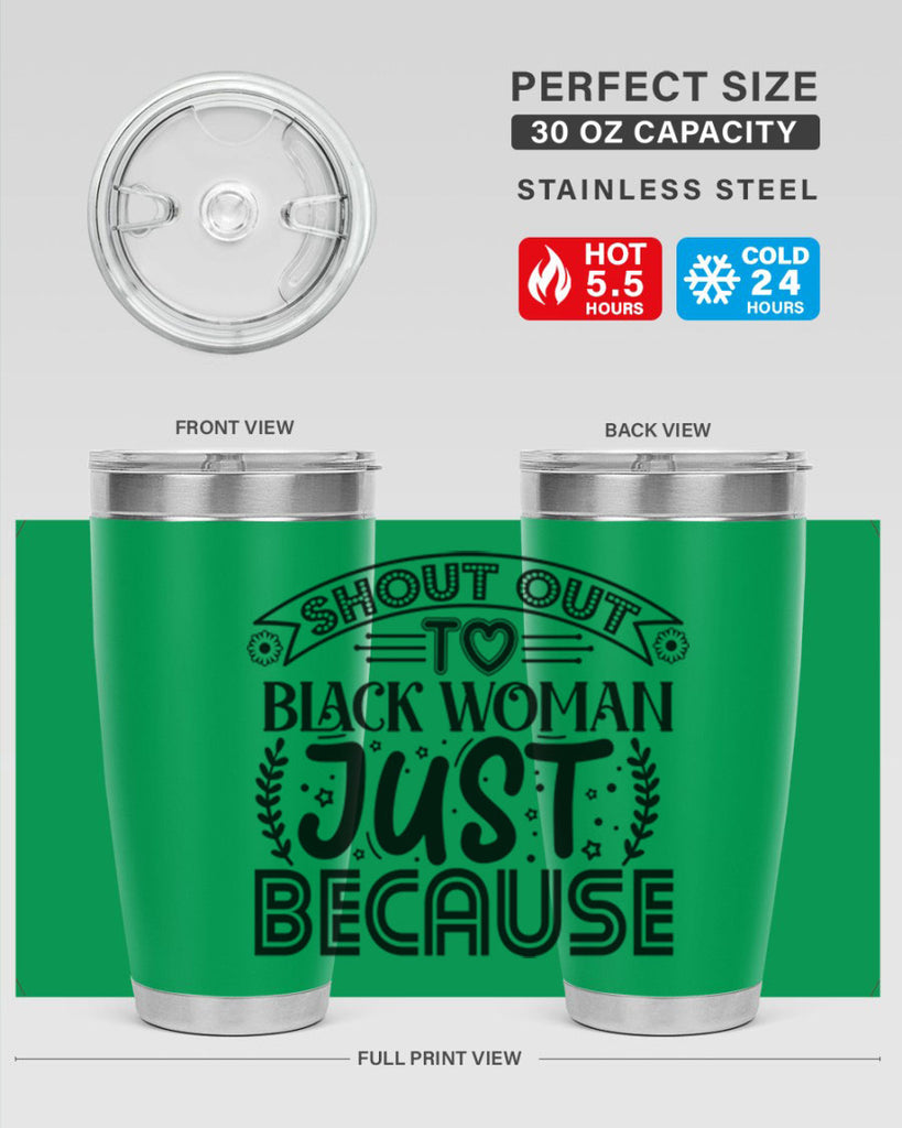 Shout out to black woman just because Style 6#- women-girls- Tumbler