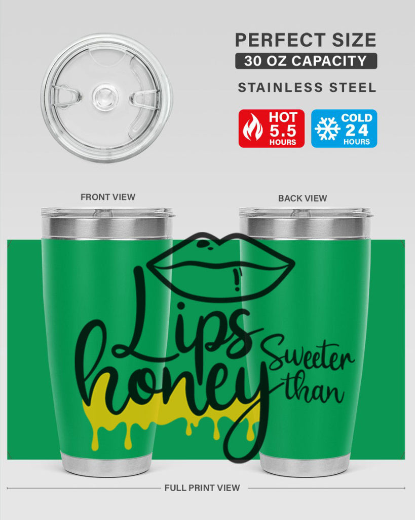 lips sweeter than honey Style 25#- women-girls- Tumbler