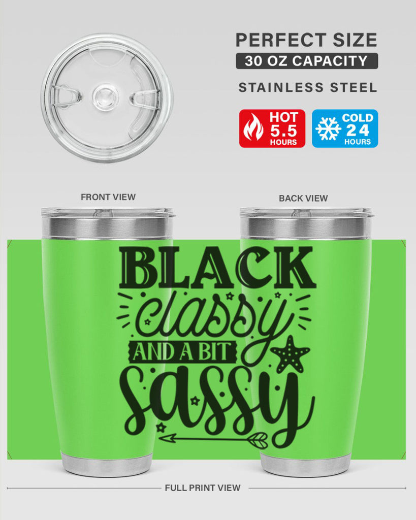 Black classy and a bit sassy Style 61#- women-girls- Tumbler