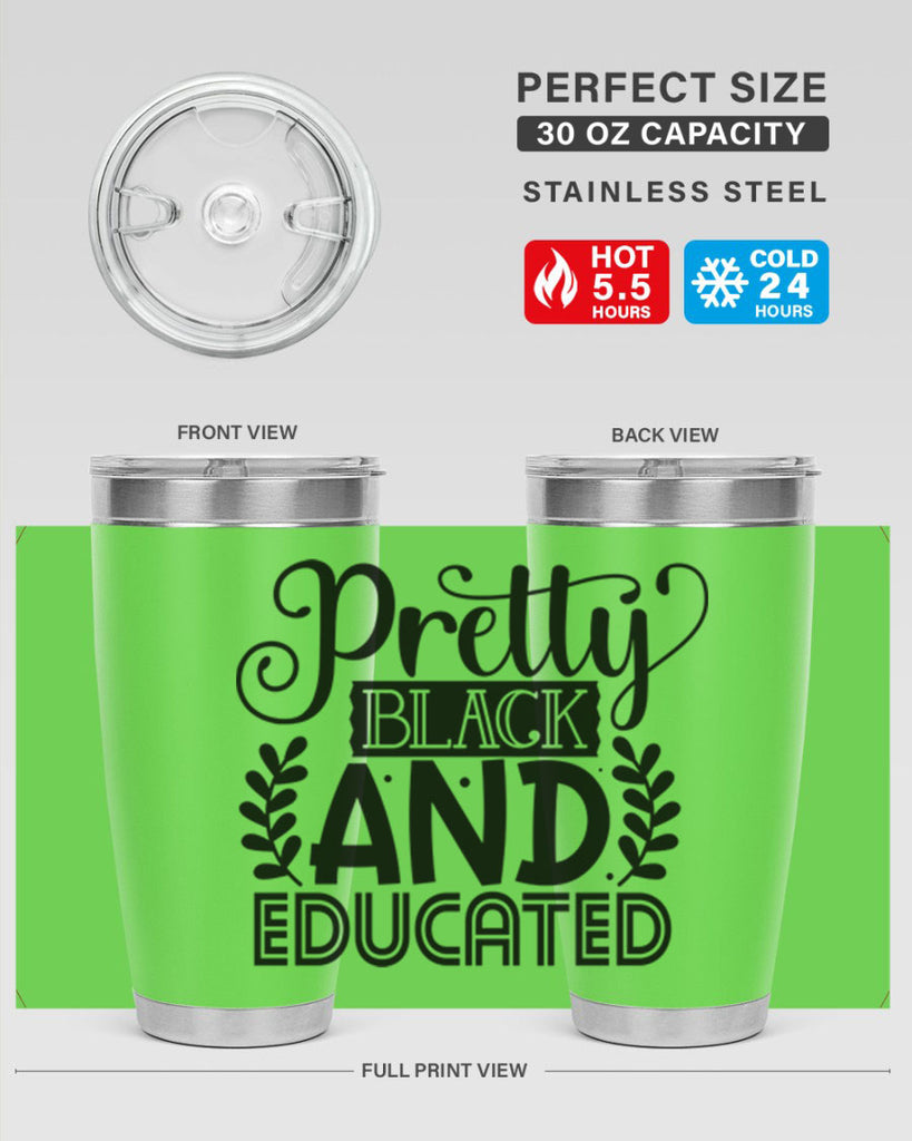 Pretty black and educated Style 11#- women-girls- Tumbler