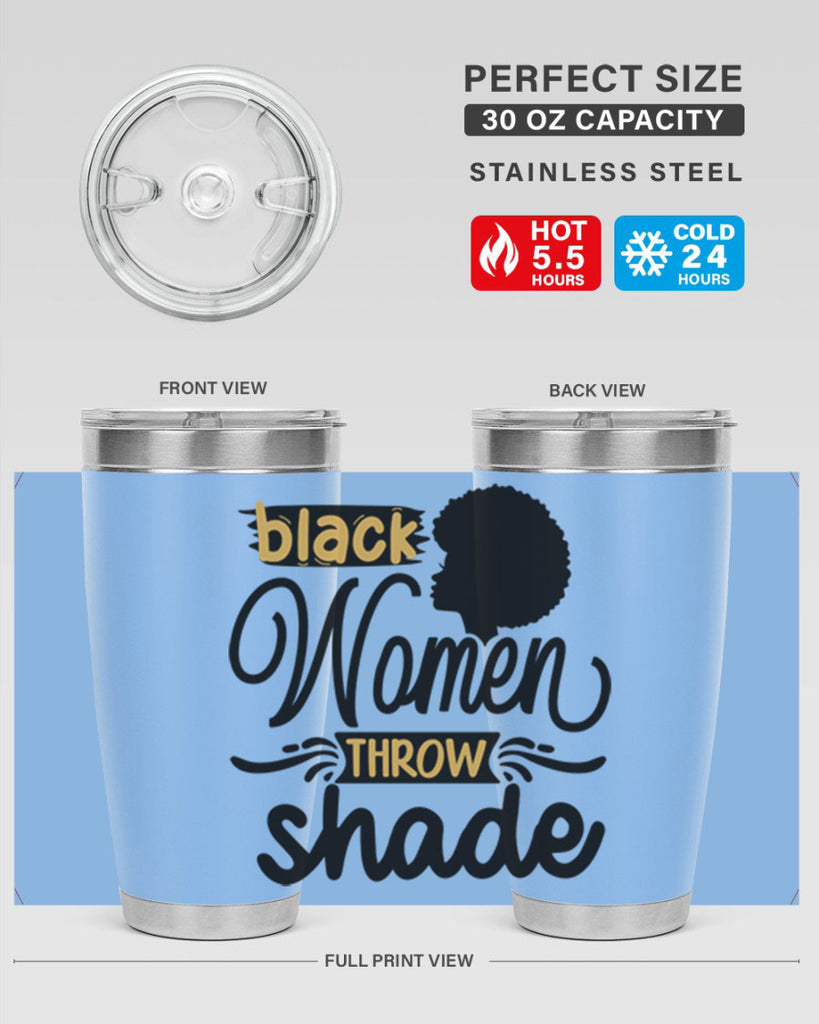 Black women throw shade Style 50#- women-girls- Tumbler