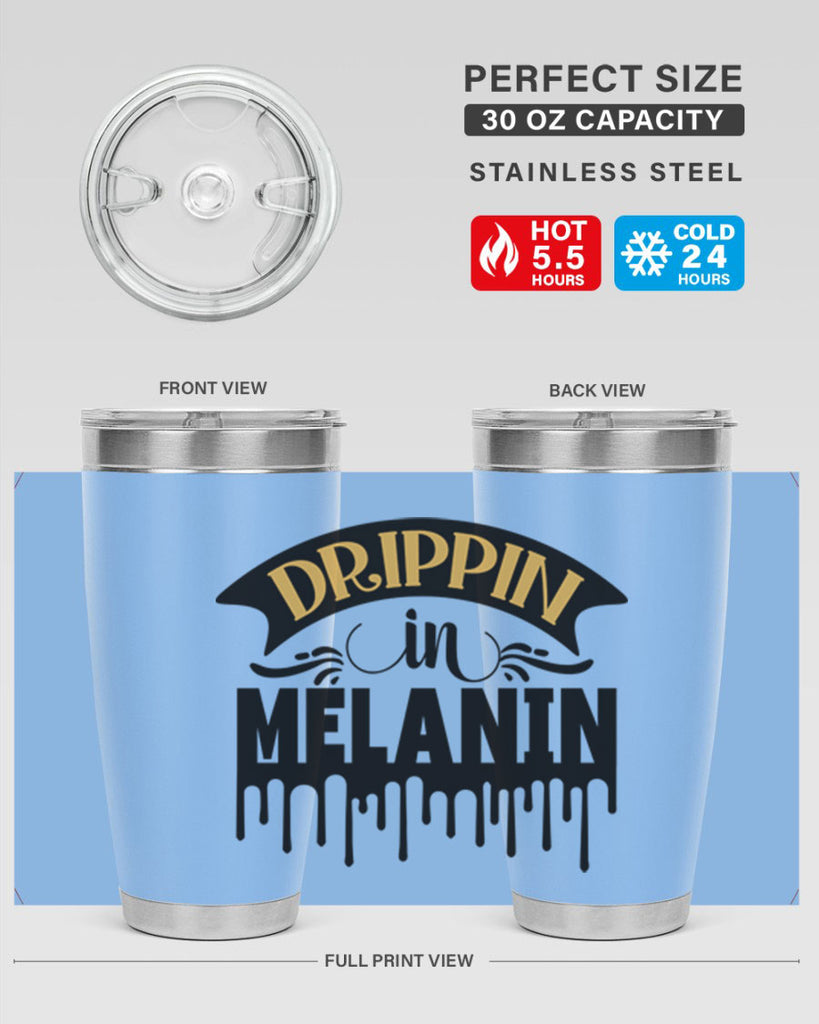 Drippin in melanin Style 41#- women-girls- Tumbler