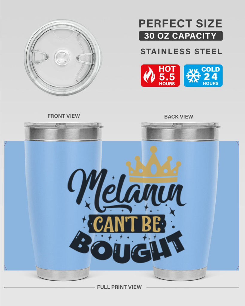 Melanin cant be bought Style 22#- women-girls- Tumbler