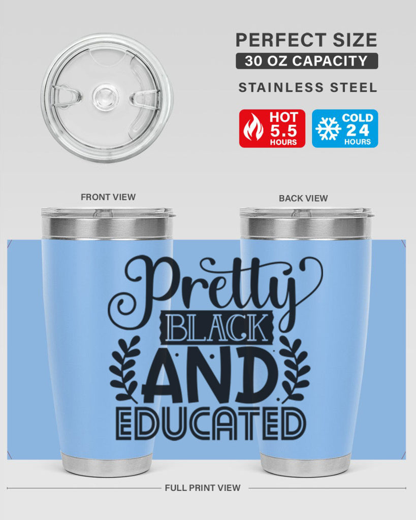 Pretty black and educated Style 11#- women-girls- Tumbler