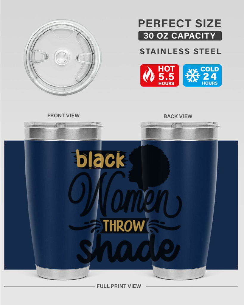 Black women throw shade Style 50#- women-girls- Tumbler