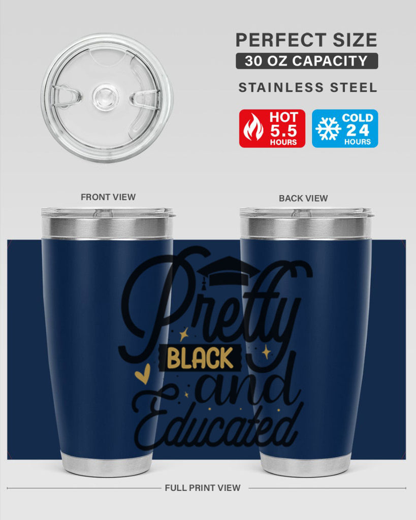 Pretty black and educated copy Style 12#- women-girls- Tumbler