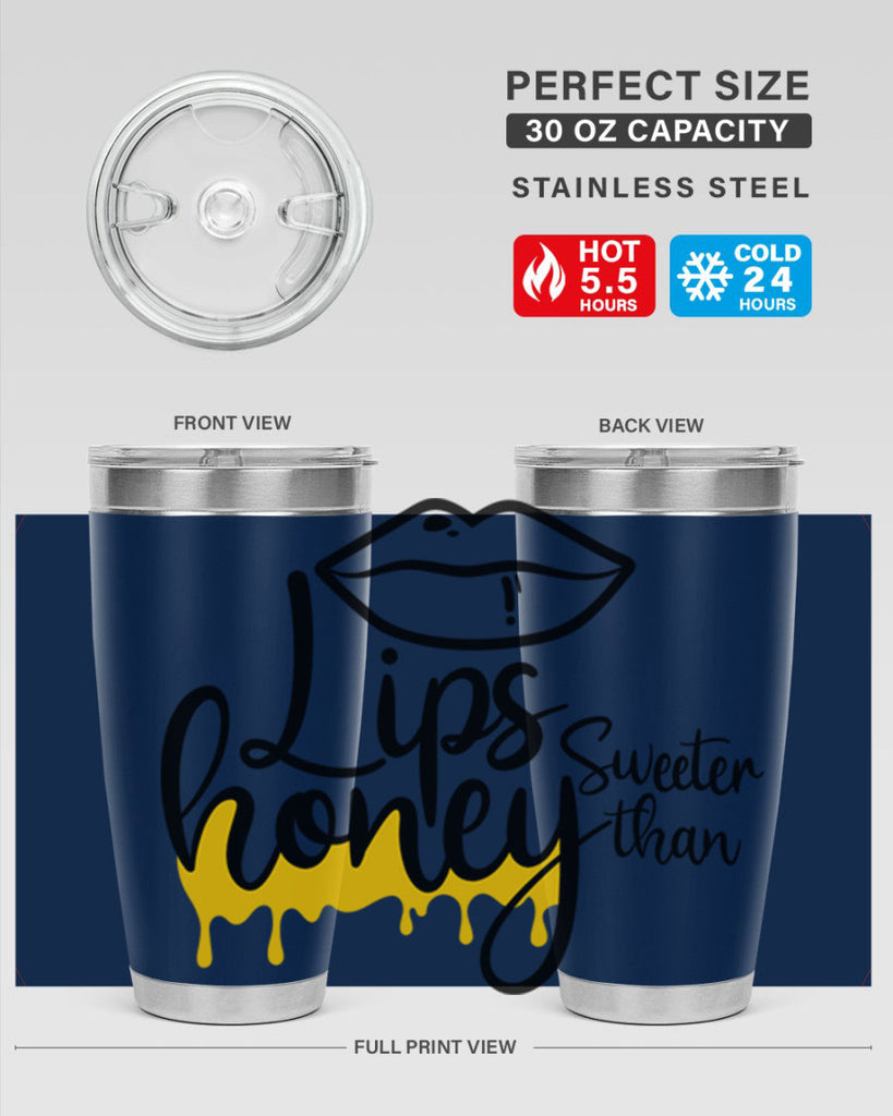 lips sweeter than honey Style 25#- women-girls- Tumbler