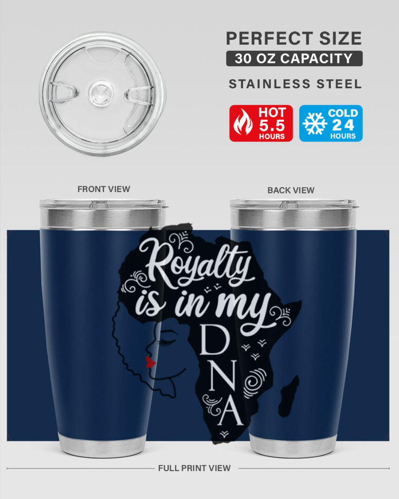 royalty is in my dna Style 10#- women-girls- Tumbler
