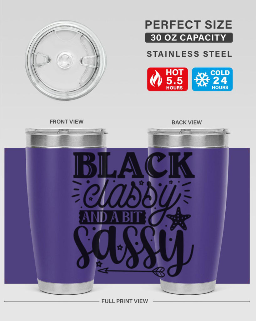 Black classy and a bit sassy Style 61#- women-girls- Tumbler