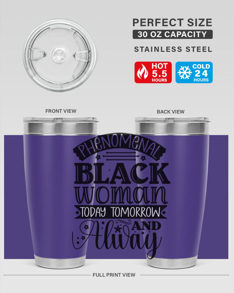 phenomenal black woman today tomorrow and always Style 16#- women-girls- Tumbler