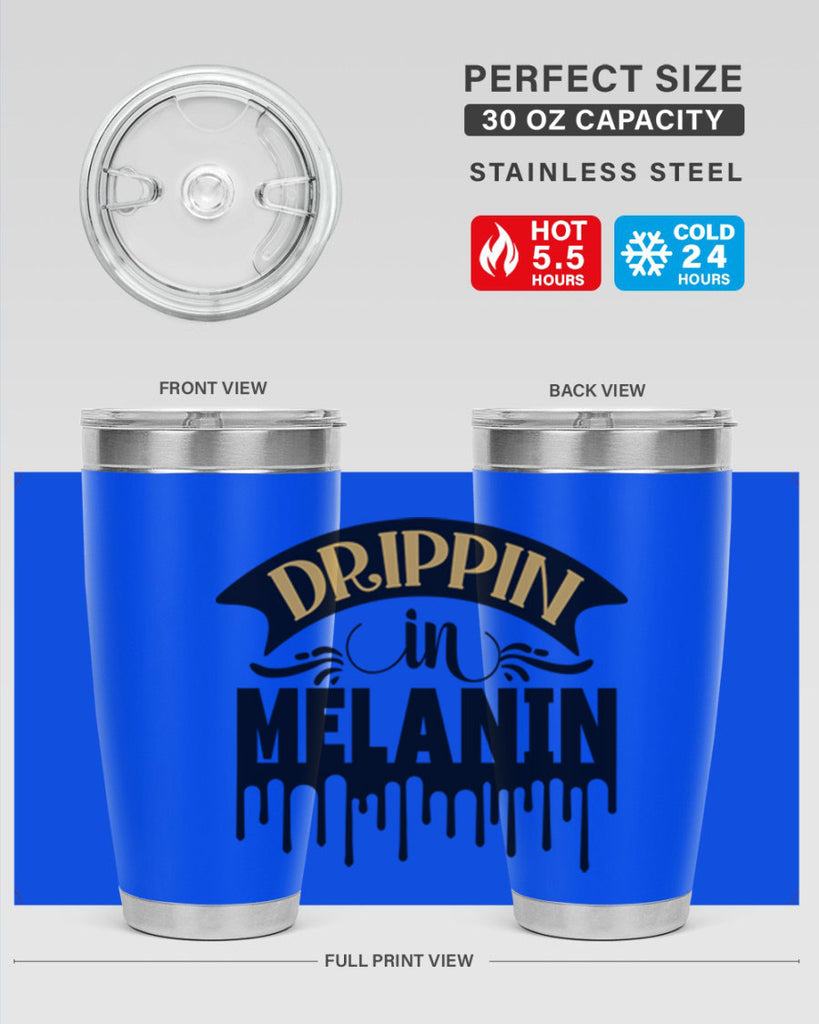 Drippin in melanin Style 41#- women-girls- Tumbler