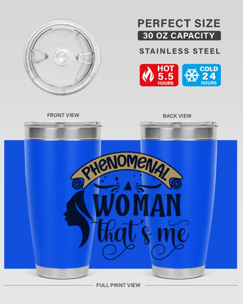 Phenomenal woman thats me Style 15#- women-girls- Tumbler