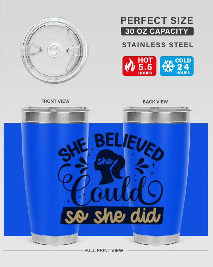 She believed she could she did Style 7#- women-girls- Tumbler