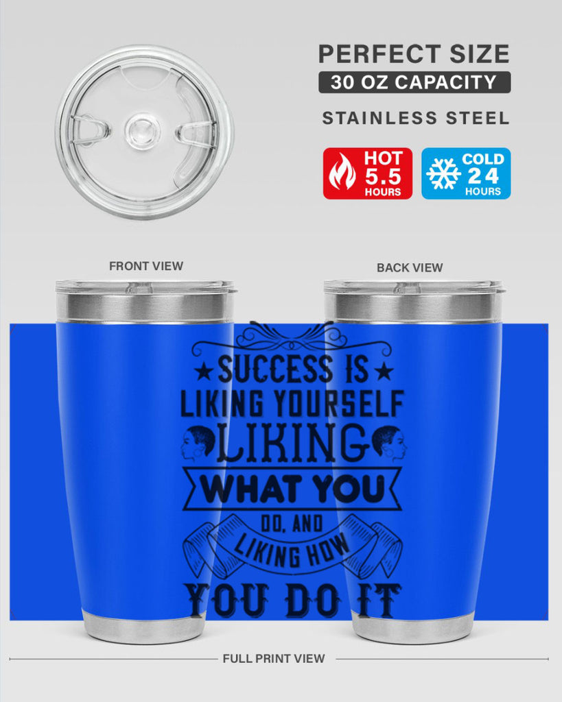 Success is liking yourself liking what you do and liking how you do it Style 2#- afro- Tumbler