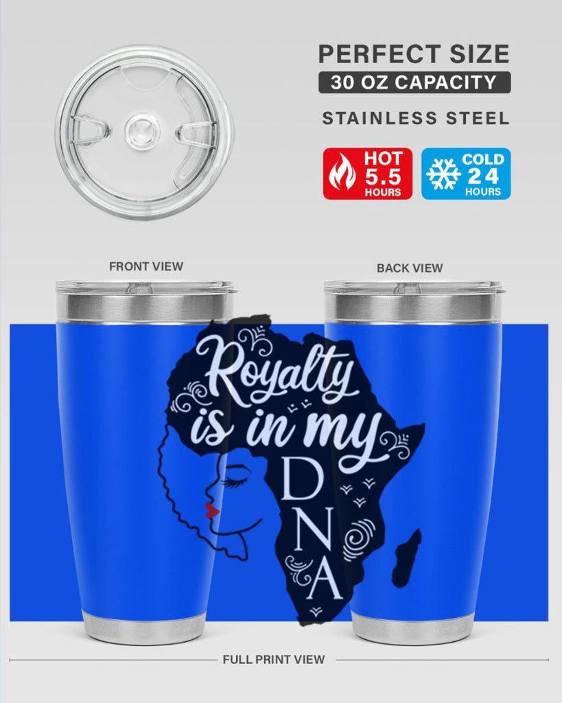 royalty is in my dna Style 10#- women-girls- Tumbler