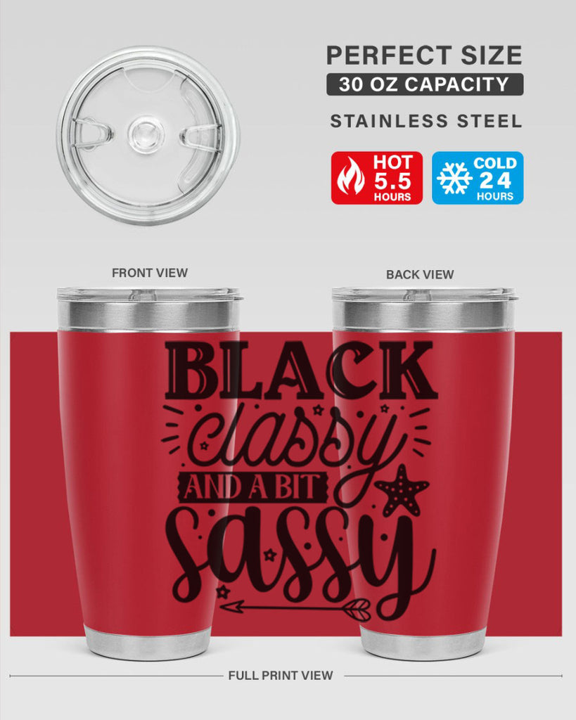 Black classy and a bit sassy Style 61#- women-girls- Tumbler