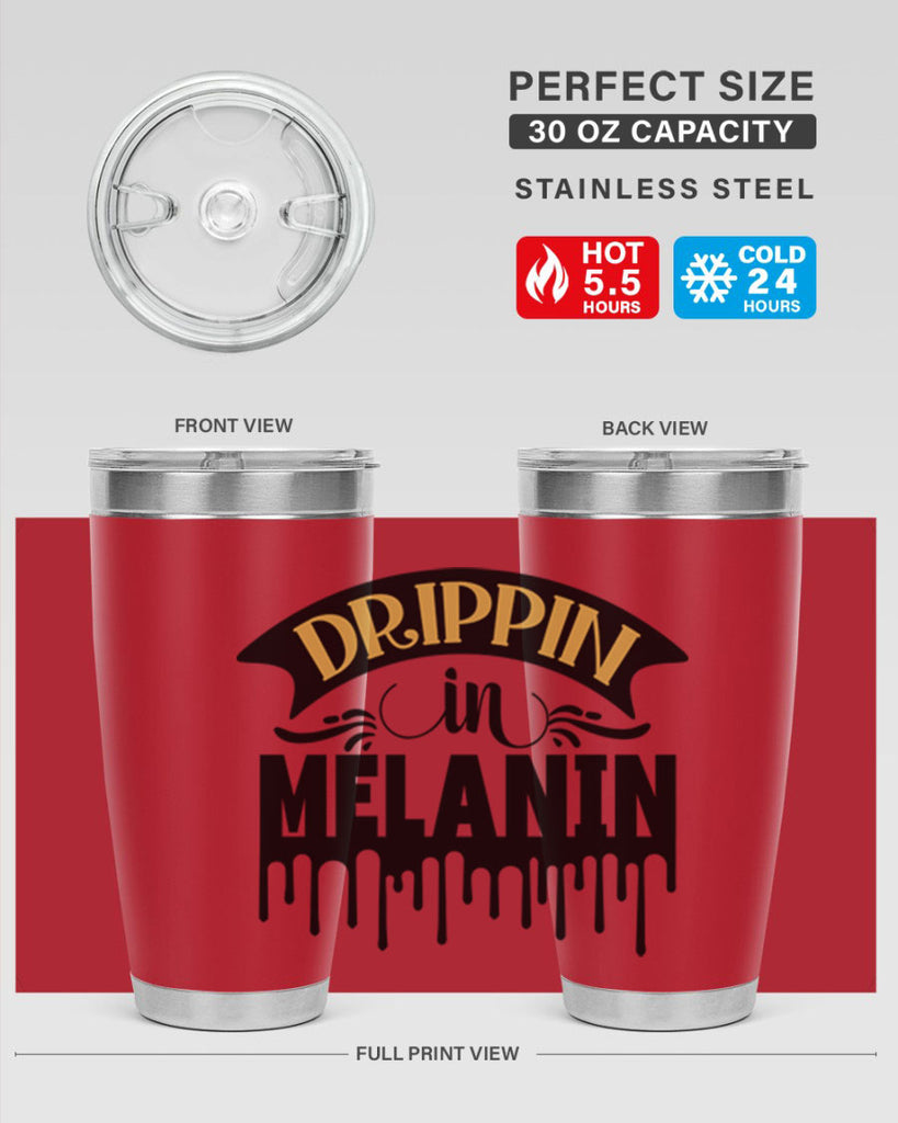 Drippin in melanin Style 41#- women-girls- Tumbler