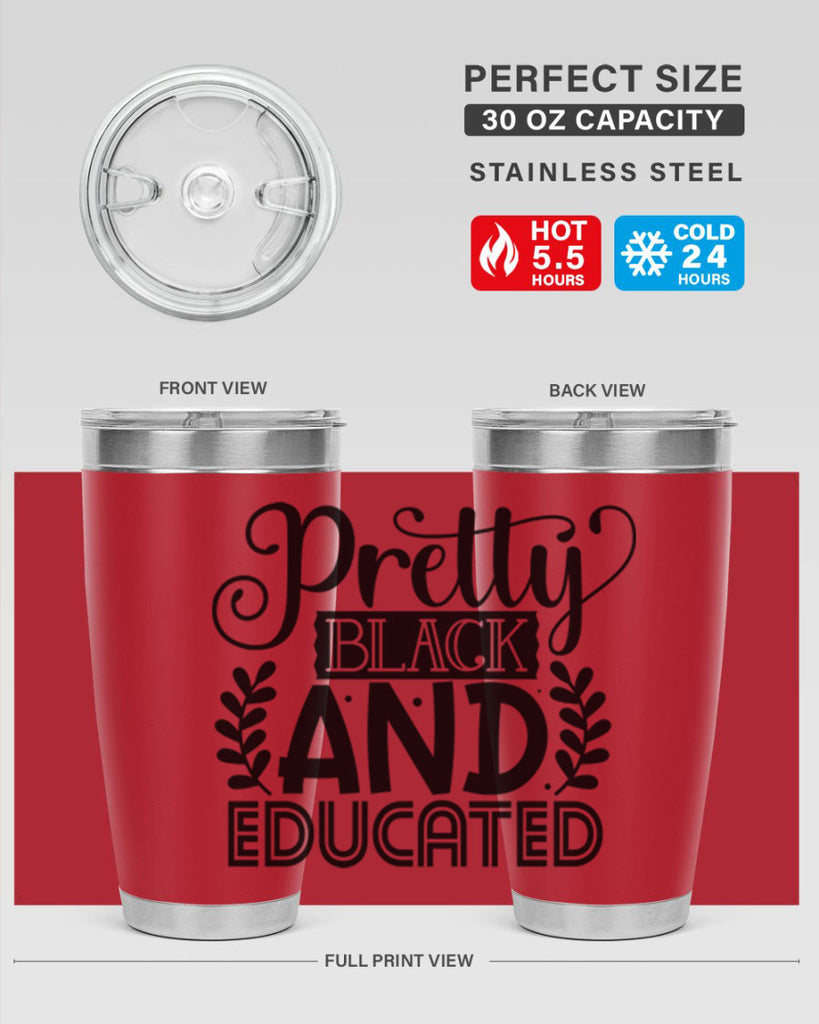 Pretty black and educated Style 11#- women-girls- Tumbler