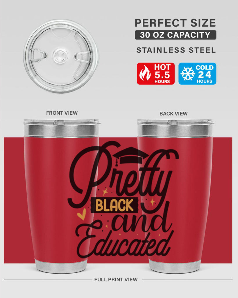 Pretty black and educated copy Style 12#- women-girls- Tumbler