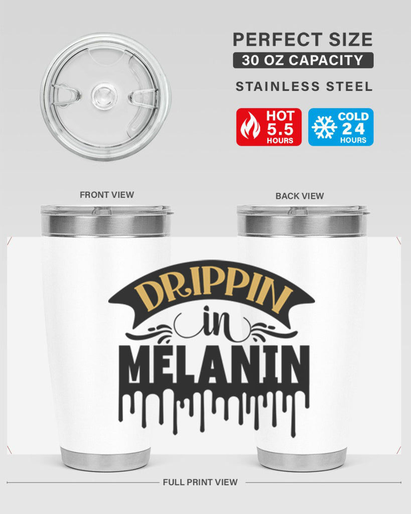 Drippin in melanin Style 41#- women-girls- Tumbler