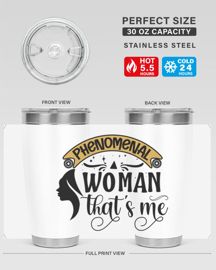 Phenomenal woman thats me Style 15#- women-girls- Tumbler