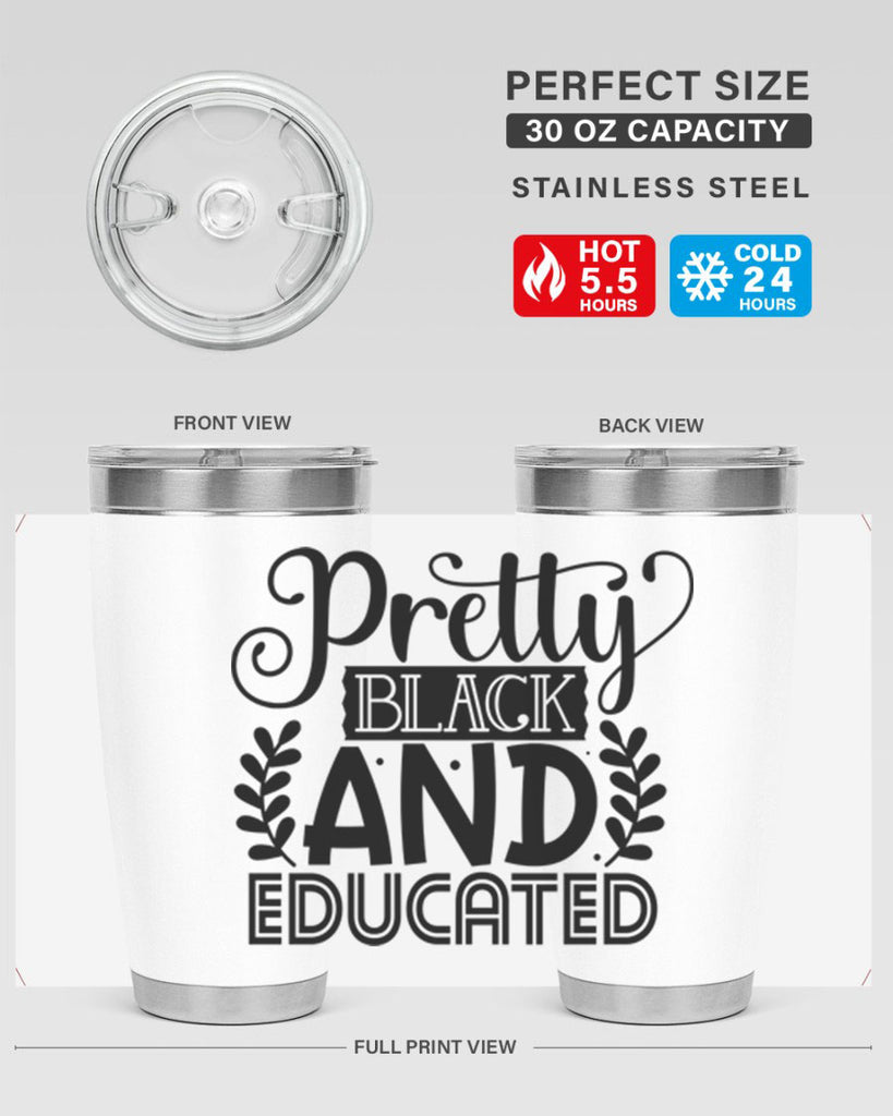 Pretty black and educated Style 11#- women-girls- Tumbler