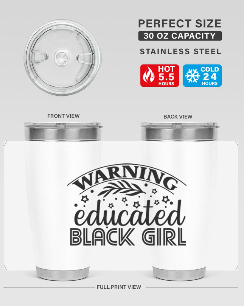 Warning educated black girl Style 1#- women-girls- Tumbler