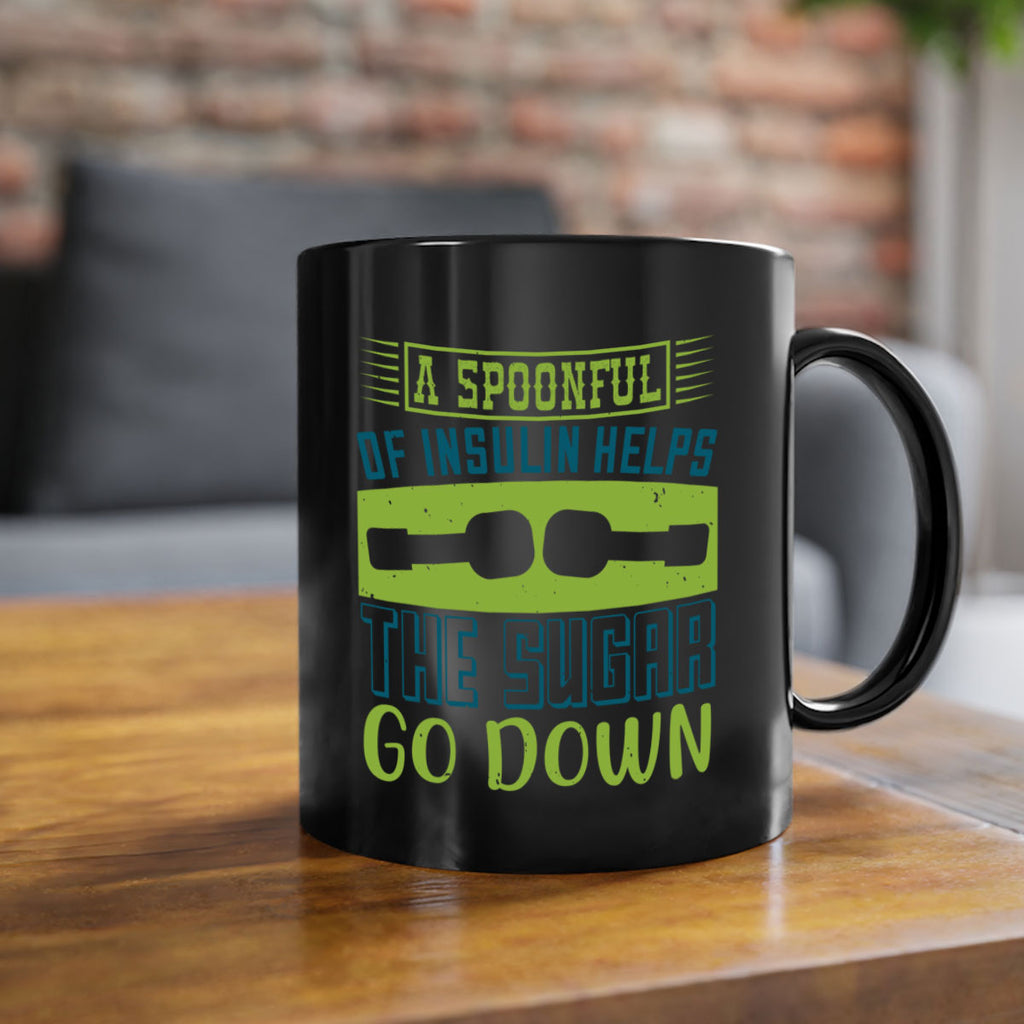 A Spoon Full Of Insulin Helps The Sugar Go Down Style 39#- diabetes-Mug / Coffee Cup