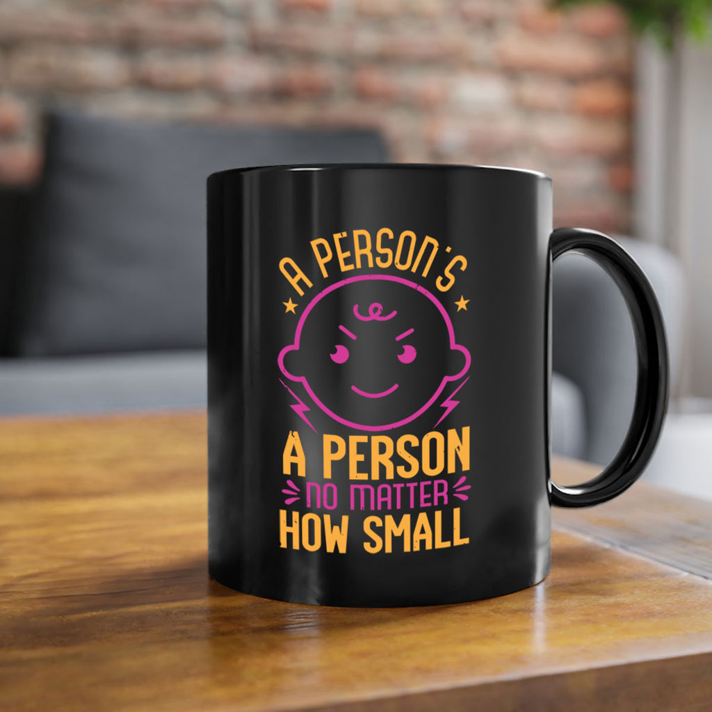 A person is a person no matter how small Style 39#- baby shower-Mug / Coffee Cup