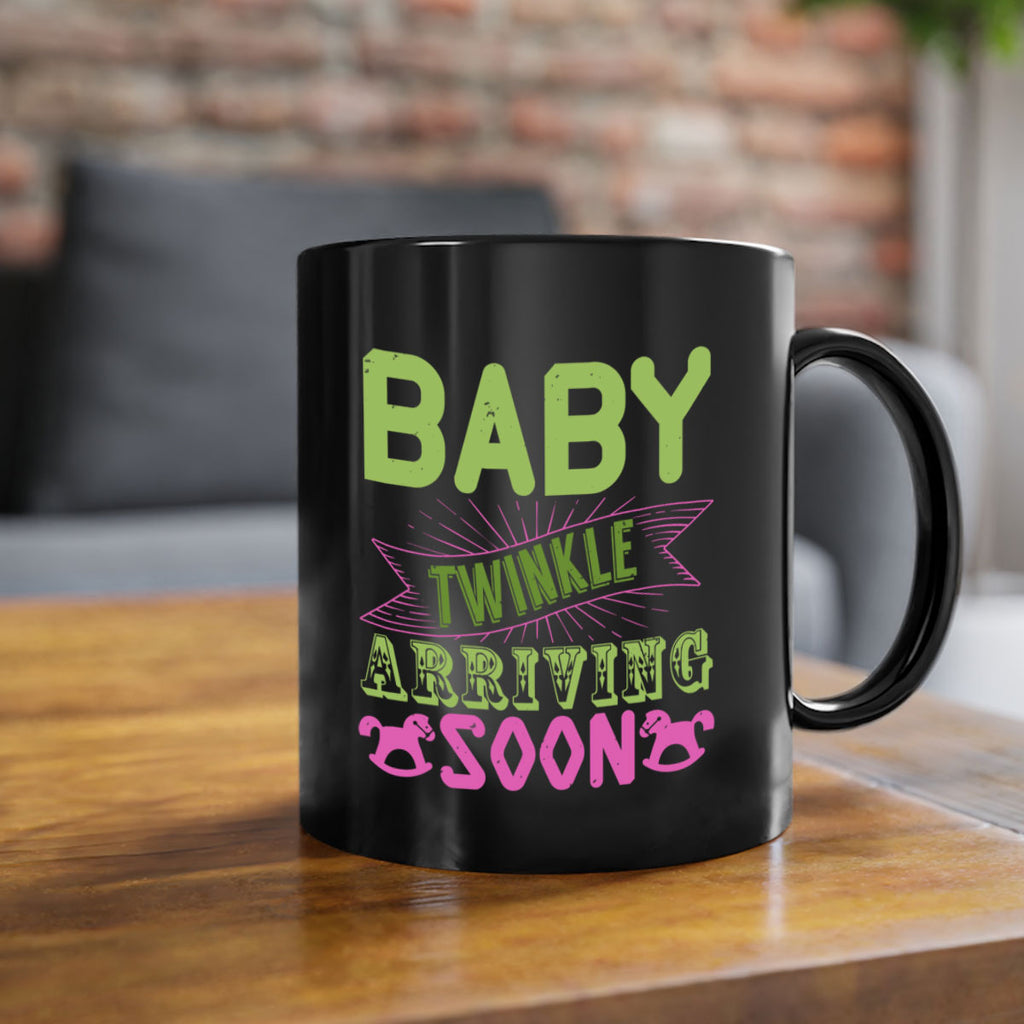 Baby Twinkle arriving soon Style 293#- baby2-Mug / Coffee Cup