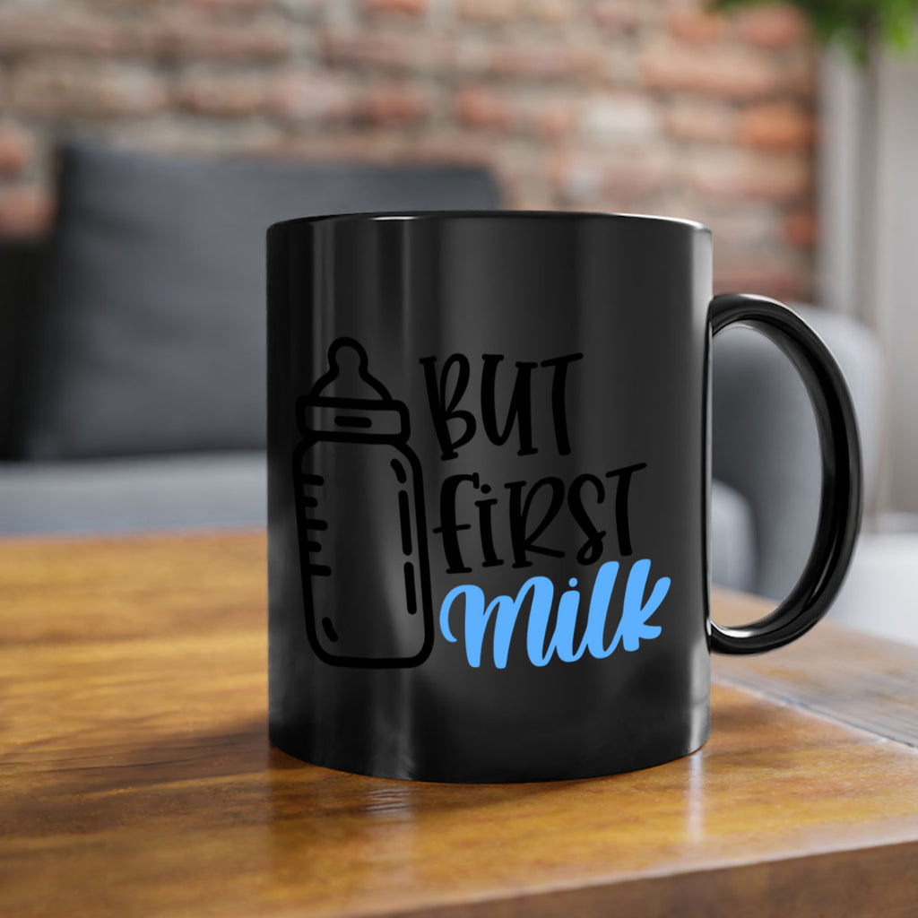 But First Milk Style 105#- baby2-Mug / Coffee Cup
